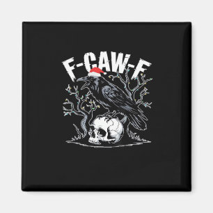 Imã F-Caw-F Divertido Moderno