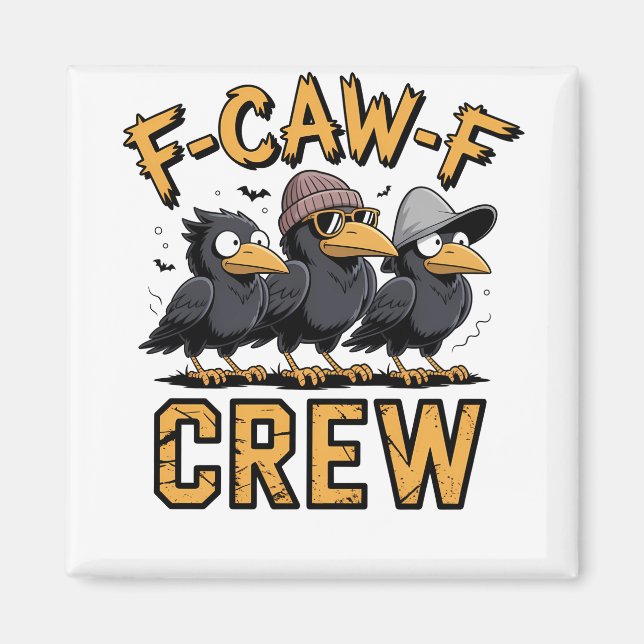Imã F-Caw-F Equipamento De Cascos Engraçado (Frente)
