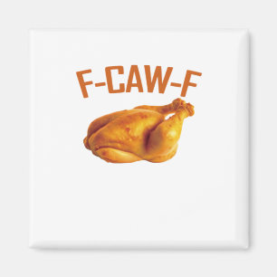 Imã F-Caw-F Frango Clássico