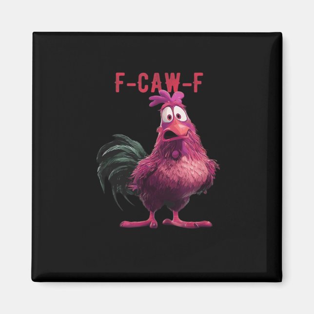 Imã F-Caw-F-Frango Estético Essencial Único (Frente)