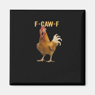 Imã F-Caw-F Frango Gráfico Criativo Essencial