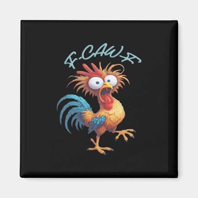 Imã F Caw F Funny Chicken Humor Retro Style (Frente)