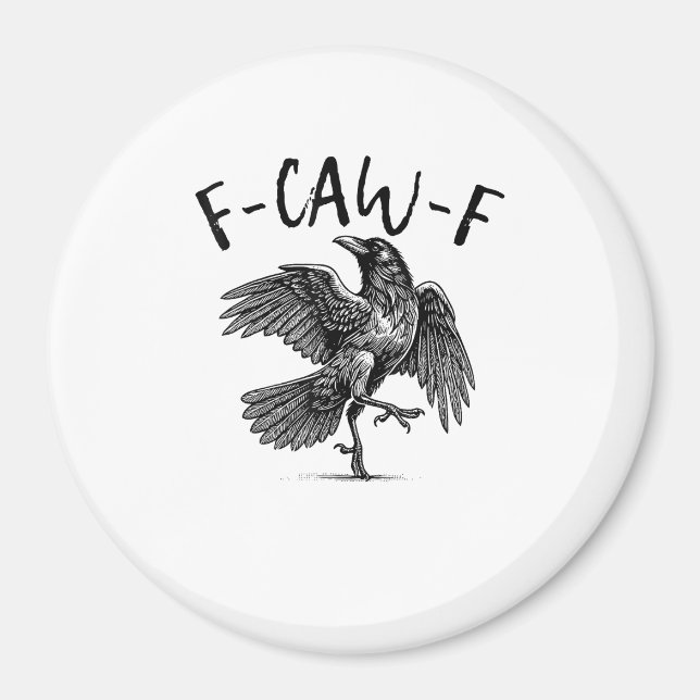 Imã F-Caw-F Funny Raven Crow Spooky Season Creative Ca (Frente)