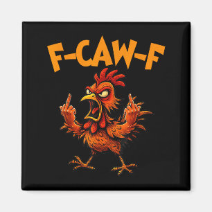 Imã F Caw F Galo Pássaro Engraçado Fcawf Domador de Ga