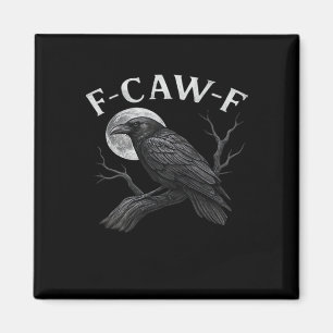 Imã F-Caw-F Legal Único