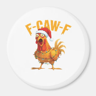 Imã F-Caw-F Natal Galinha Divertida Natal Essencial