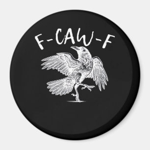 Imã F-Caw-F Raven Gráfico Vintage