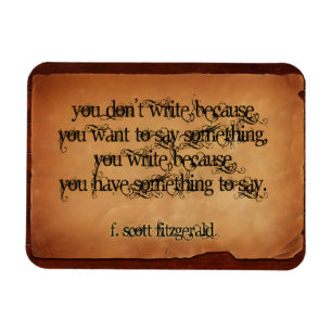 Ímã F. Scott Fitzgerald Inspirational Cote "Escrever"