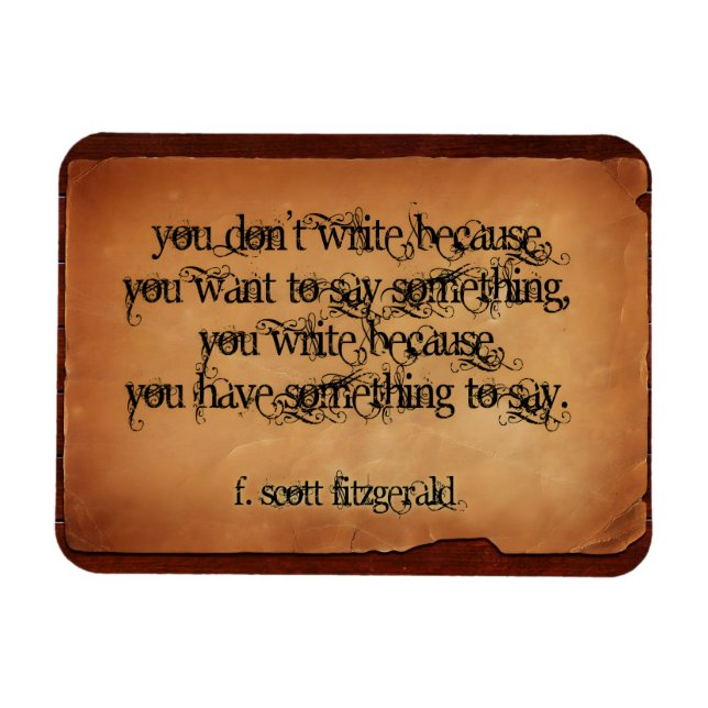 Ímã F. Scott Fitzgerald Inspirational Cote "Escrever" (Horizontal)
