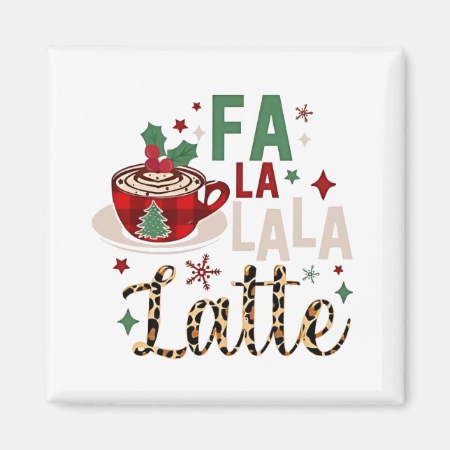 Imã Fa Fa La La Latte Divertido Natal Santa Xmas  (Frente)