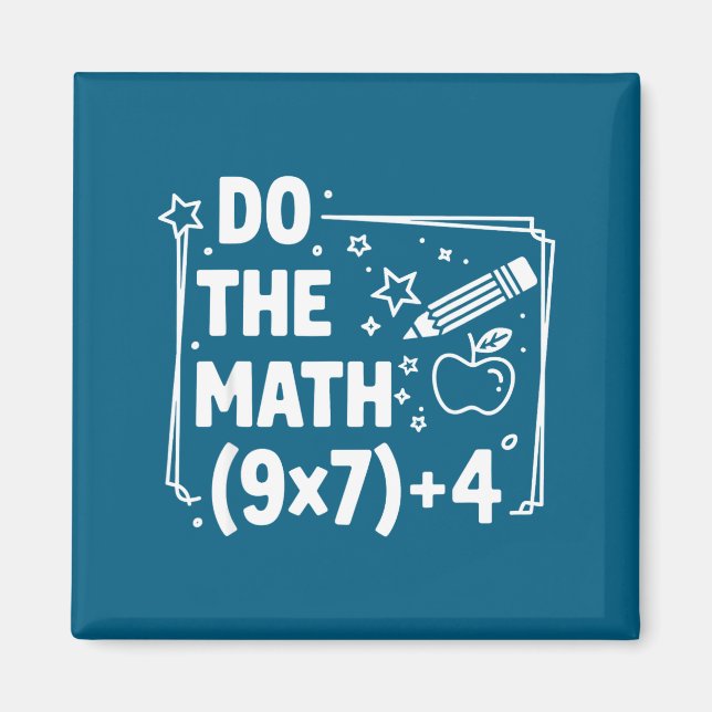 Imã Faça a Camisa Matemática 67 Meme Pemdas Elementar (Frente)