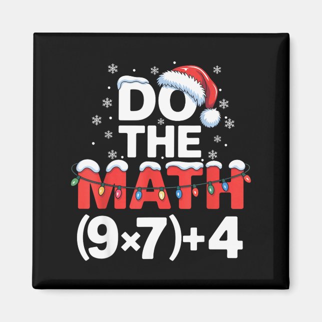 Imã Faça a Conta Meme 6 7 Humor de Natal Engraçado (Frente)
