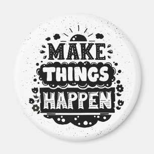 Imã Faça coisas acontecer