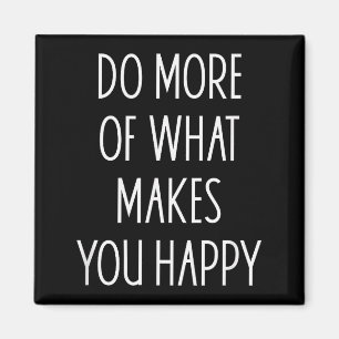 Imã Faça Mais Do Que Te Faz Feliz Frases Motivacionais