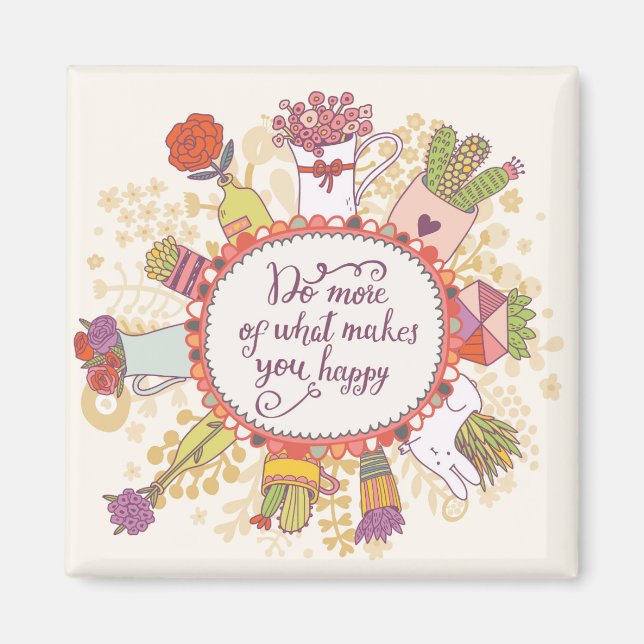 Imã Faça Mais O Que Te Faz Feliz 2 (Frente)