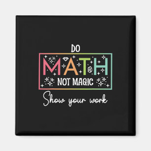 Imã Faça Matemática Não Magia Professor de Matemática