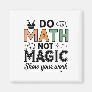 Imã Faça Matemática Não Magia Professor de Matemática