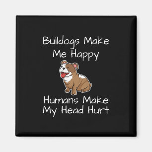 Imã Faça-me feliz, os humanos fazem-me ferir a cabeça,
