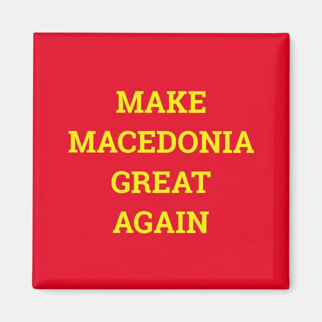 Imã Faça o Excelente da Macedônia novamente (Frente)