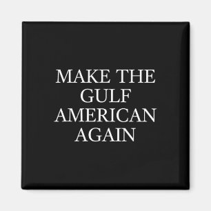 Imã Faça o Golfo Americano Novamente Trump Golfo Engra