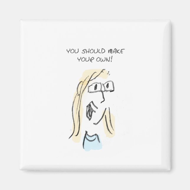 IMÃ FAÇA O SEU PRÓPRIO! (Frente)