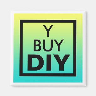 Imã Faça-Você-Mesmo, Faça Você Mesmo