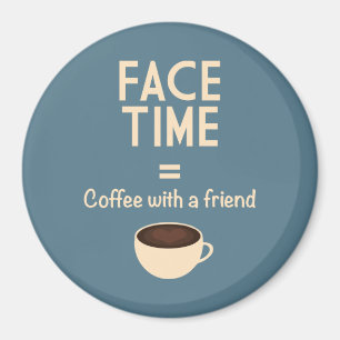 Imã FaceTime = Café com um Amigo