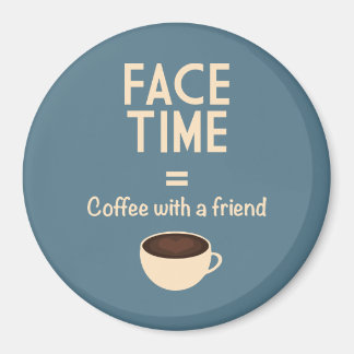 Imã FaceTime = Café com um Amigo