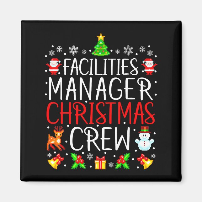 Imã Facilities Manager Christmas Crew Matching Xmas  (Frente)