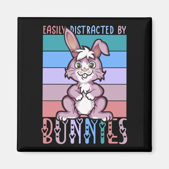 Imã Facilmente distraído por Bunnies Cute Bunny Lover  (Frente)
