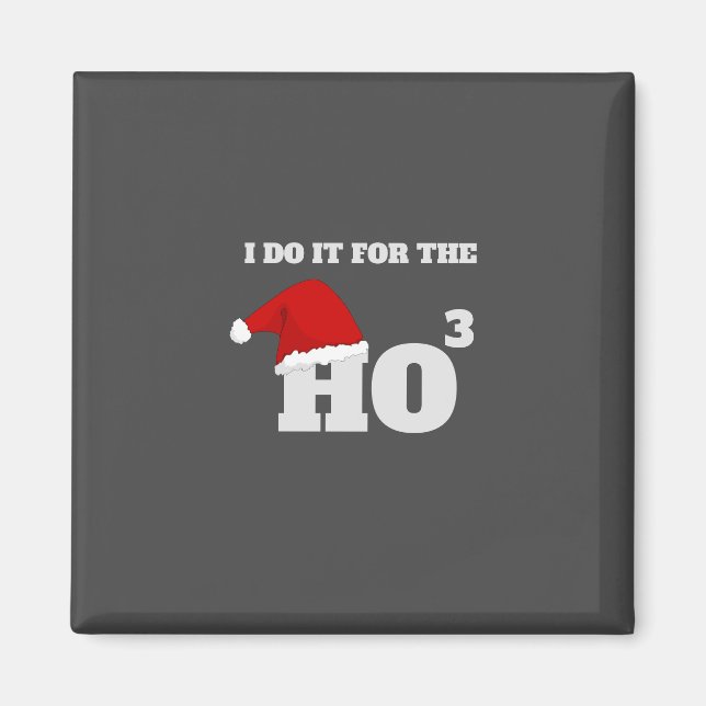 Imã Faço isso para o texto do boné de Natal engraçado (Frente)