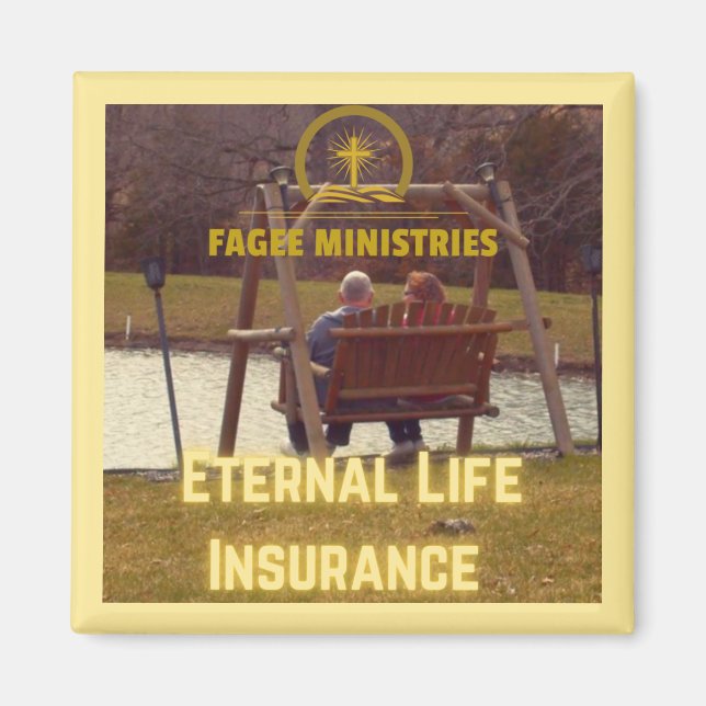 Imã Fagee Eternal Life Insurance Magnet (Frente)