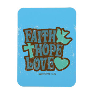 Ímã Faith Hope and Love Magnet