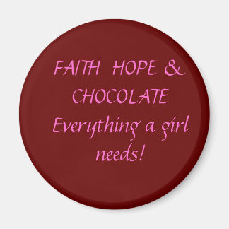 Imã Faith Hope & Chocolate