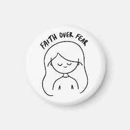 Imã Faith Over Fear Inspirational Magnet