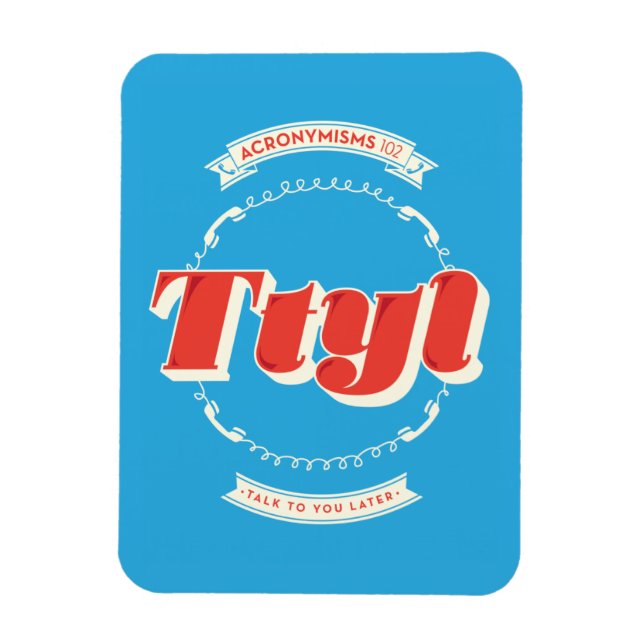 Ímã Fale Com Você Mais Tarde (Vertical)