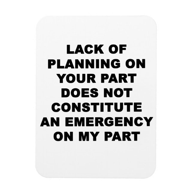 Ímã Falta de planejamento (Vertical)