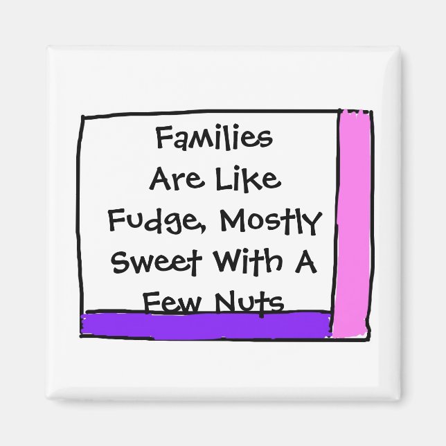 Imã Famílias São Como Fudge (Frente)