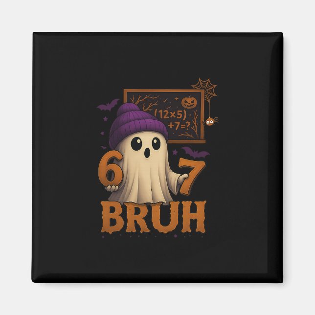 Imã Fantasma de Matemática Engraçado 67 Bruh Meme de H (Frente)