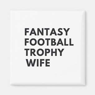 Imã Fantasy Futebol Trophy Wife Casais Engraçados