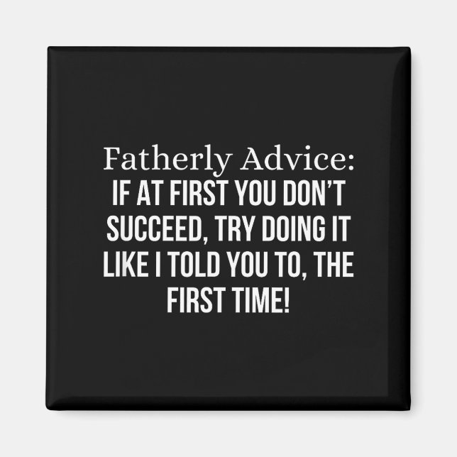Imã Fatherly Advice_ If At First, You Don't Succeed, F (Frente)