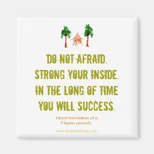 Imã Faz não receoso - o ímã inspirador