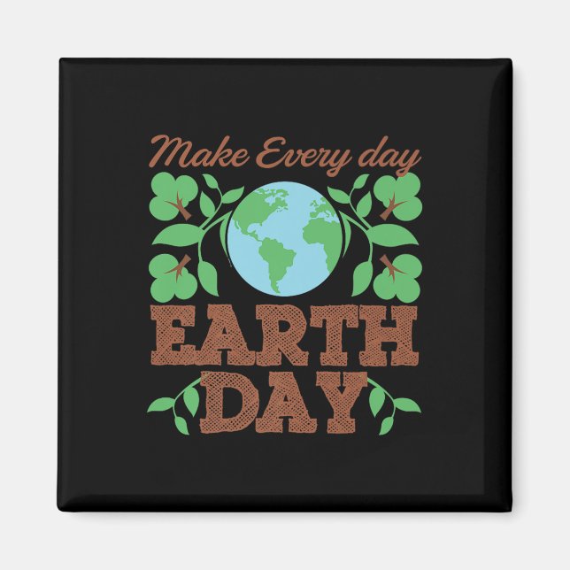 Imã Fazer com que todos os dias o dia da Terra, a cons (Frente)