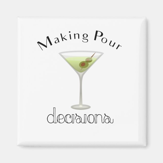 Imã Fazer Pour Decisões com Martini Glass (Frente)