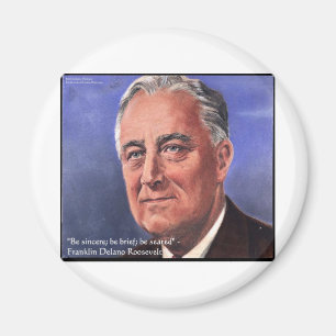 Imã FDR (Roosevelt) "Seja breve", presentes de citação