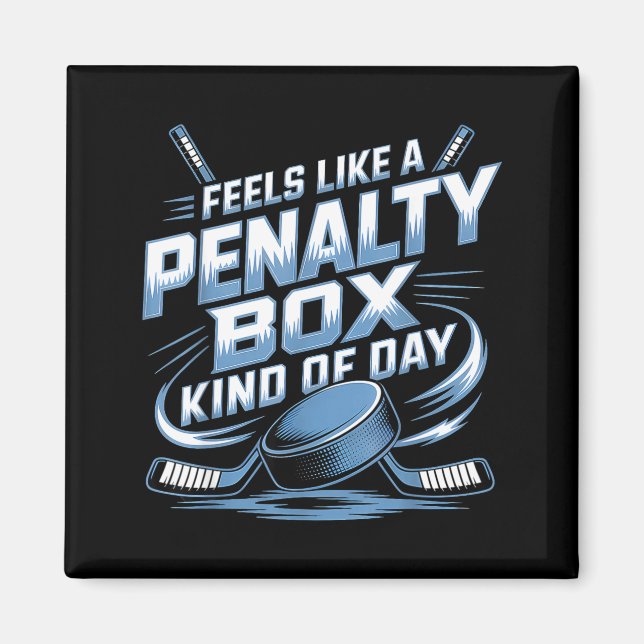 Imã Feels Like A Penalty Box Kind Of Day  (Frente)