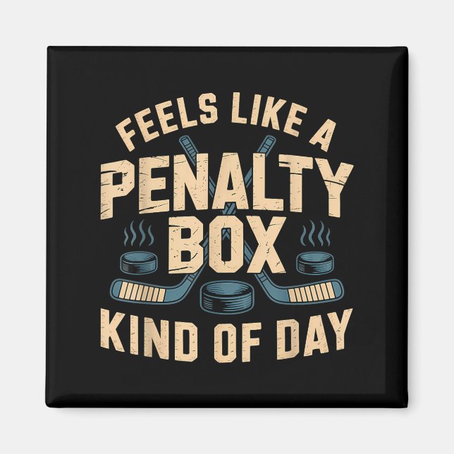 Imã Feels Like A Penalty Box Kind Of Day  (Frente)