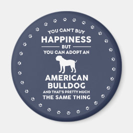 Imã Felicidade de adoção do Bulldog Americano