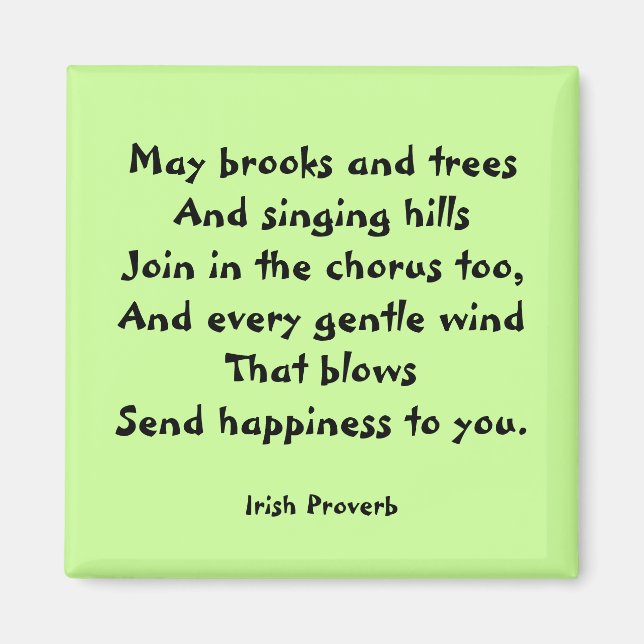 Imã Felicidade - Irlandês Proverb Magnet (Frente)