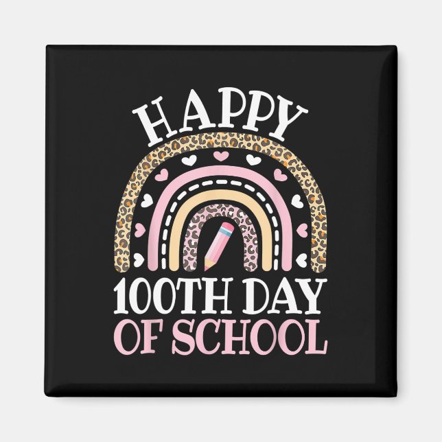 Imã Feliz 100º Dia Da Escola 100 Dias Leopard Rainbow (Frente)